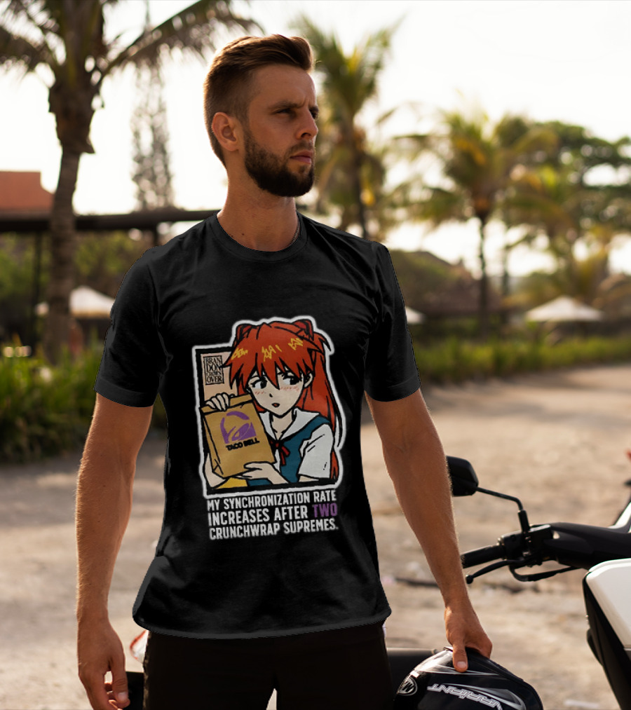 Asuka Langley Soryu Neon Genesis Evangelion Taco Bell Synchronization Rate Increases Two Crunchwrap Supremes T-Shirt