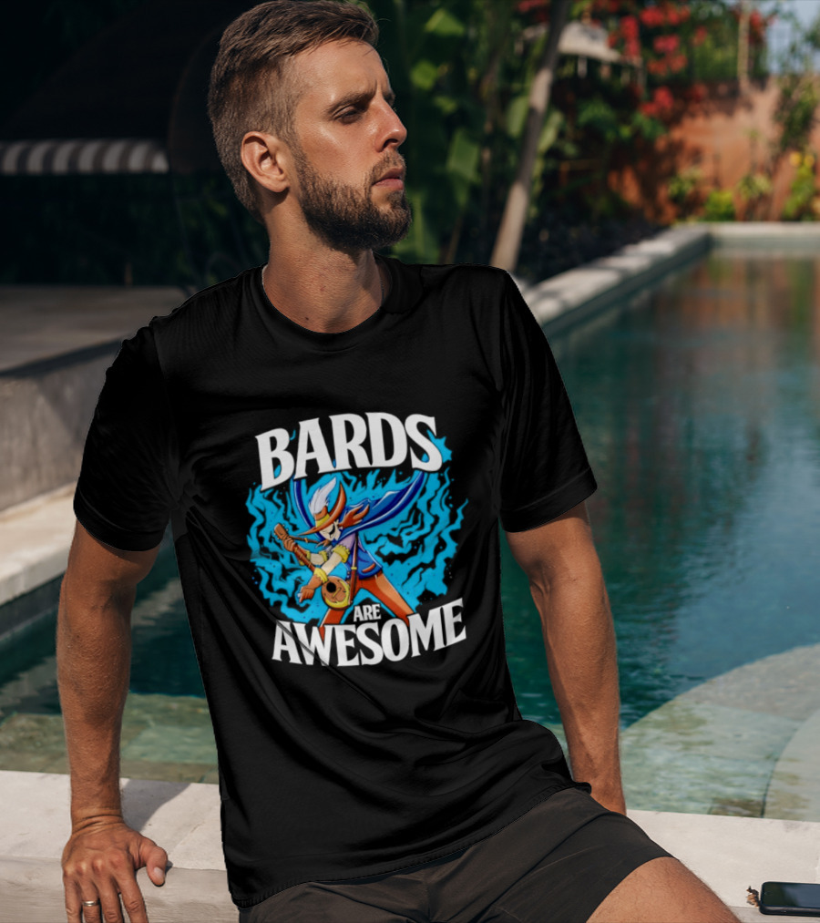 Bards Are Awesome Fantasy Roleplaying Dungeons And Dragons D&D T-Shirt