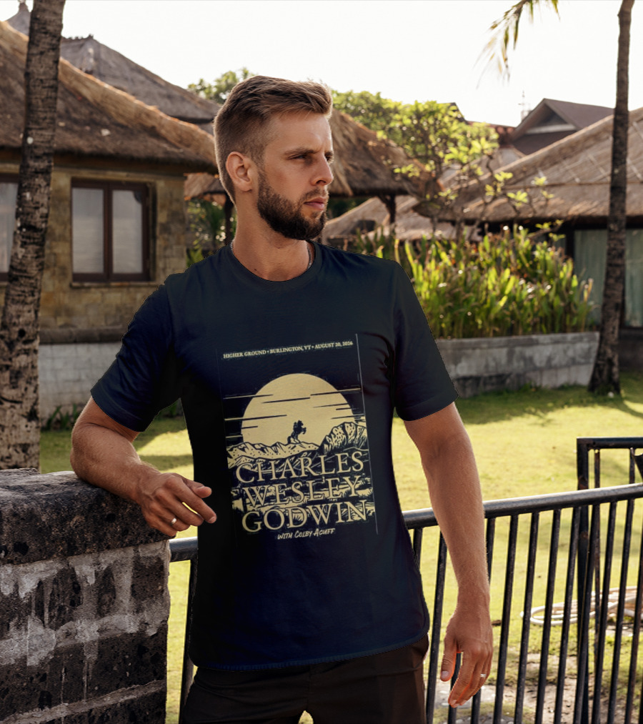 Higher Ground Burlington VT August 20 2026 Charles Wesley Godwin With Colby Acuff Full Moon Rider T-Shirt