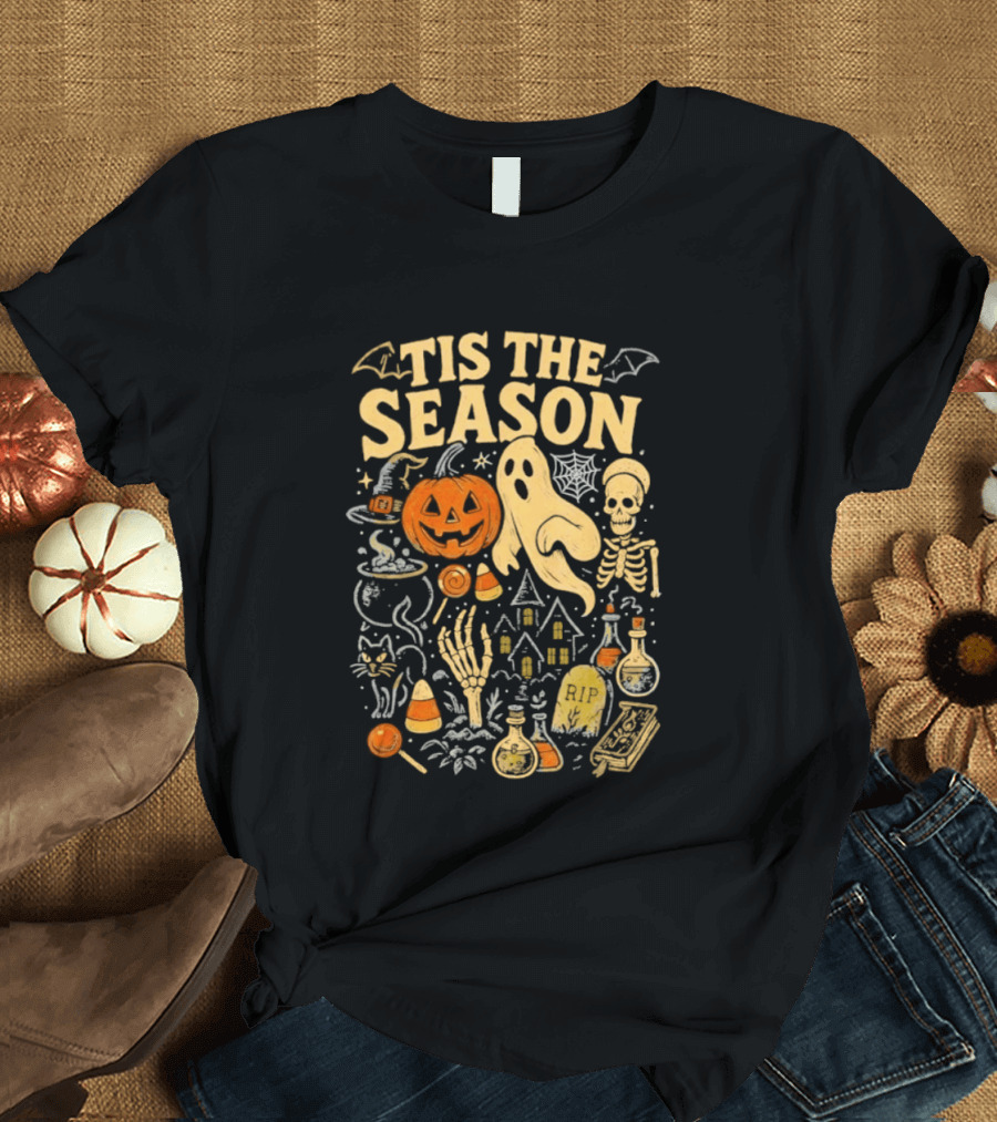 Tis The Season Halloween Pumpkin Ghost Skeleton Bats Candy T-Shirt