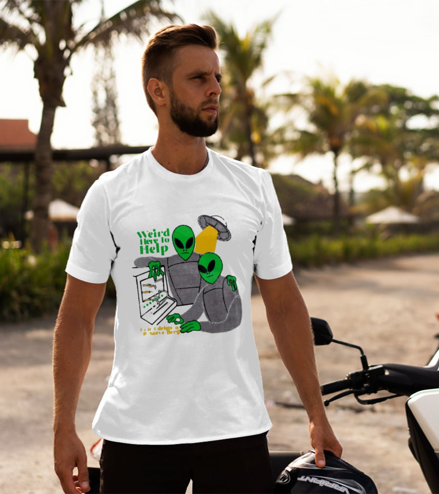 Weird Here To Help Alien Computer UFO T-Shirt