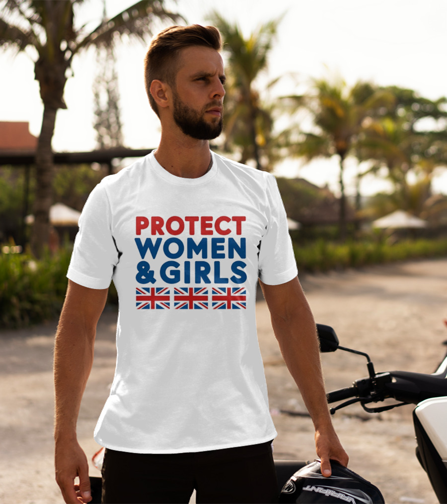 Protect Women And Girls United Kingdom Flags Empowerment T-Shirt