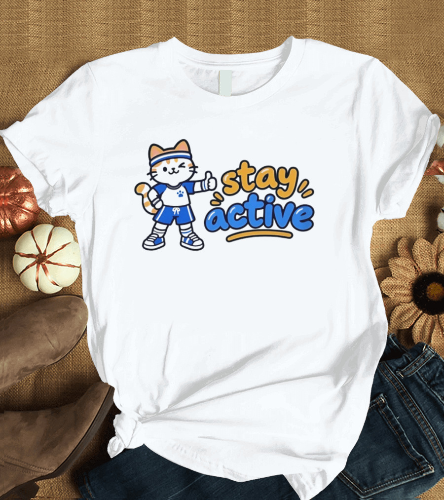 Cat Stay Active Fitness Workout Exercise T-Shirt