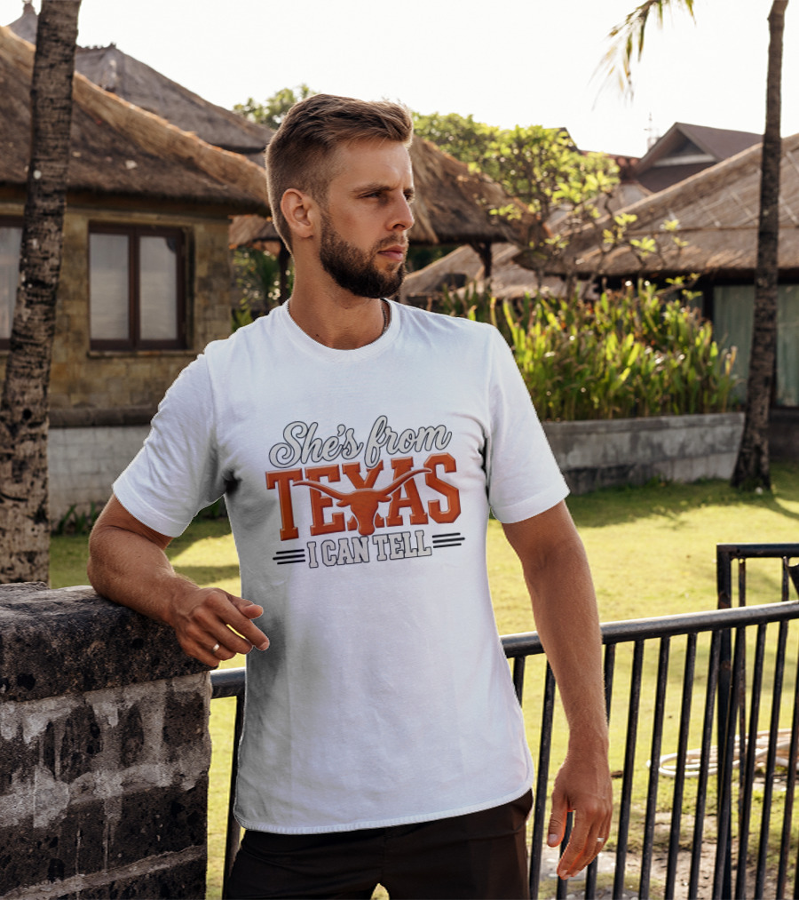 She's From Texas I Can Tell Hook Em Horns T-Shirt