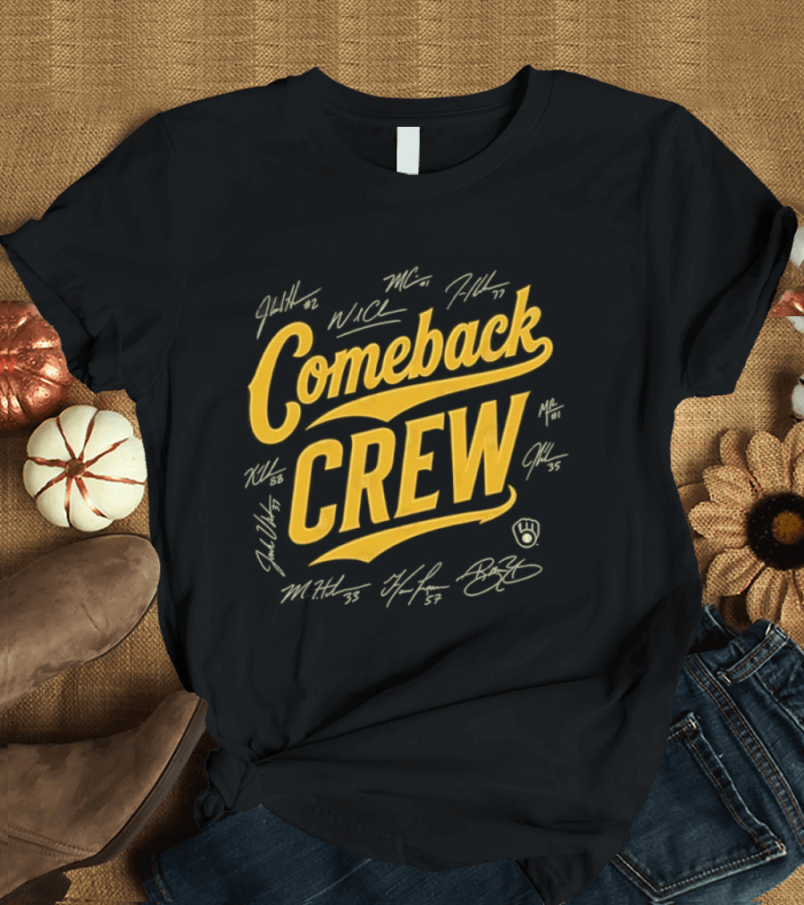 Milwaukee Brewers Comeback Crew Autographed Edition T-Shirt