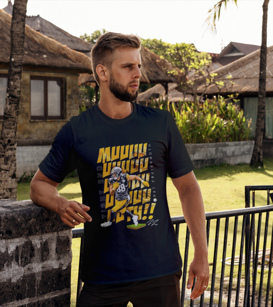 Pat Freiermuth Pittsburgh Steelers Muuuuuuth Tight End T-Shirt
