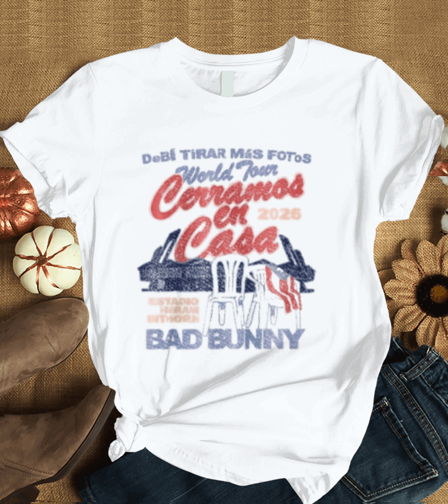 Debi Tirar Mas Fotos World Tour Bad Bunny 2022 Tour Series T-Shirt