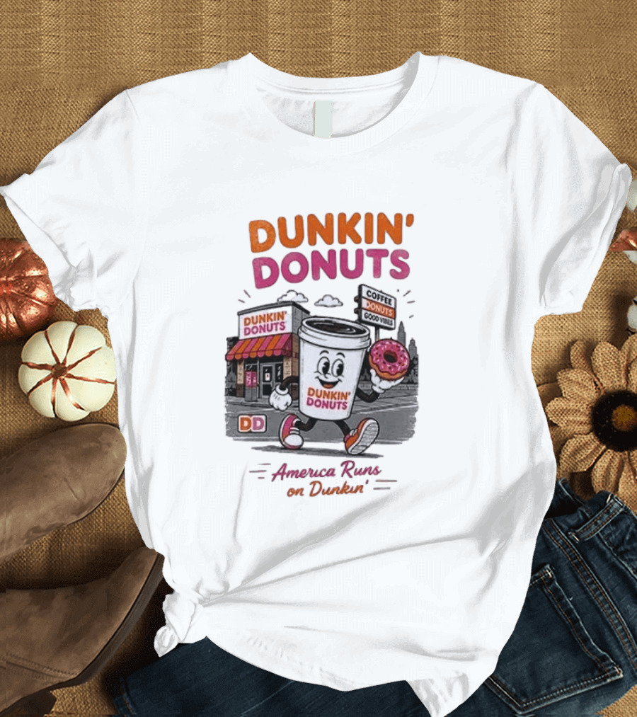 Dunkin' Donuts Coffee Good Vibes America Runs On Dunkin T-Shirt