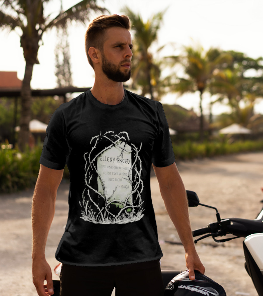 Ellery Sneed Had One Great Need To Do Everything Just Right By Saga Tombstone Vines T-Shirt