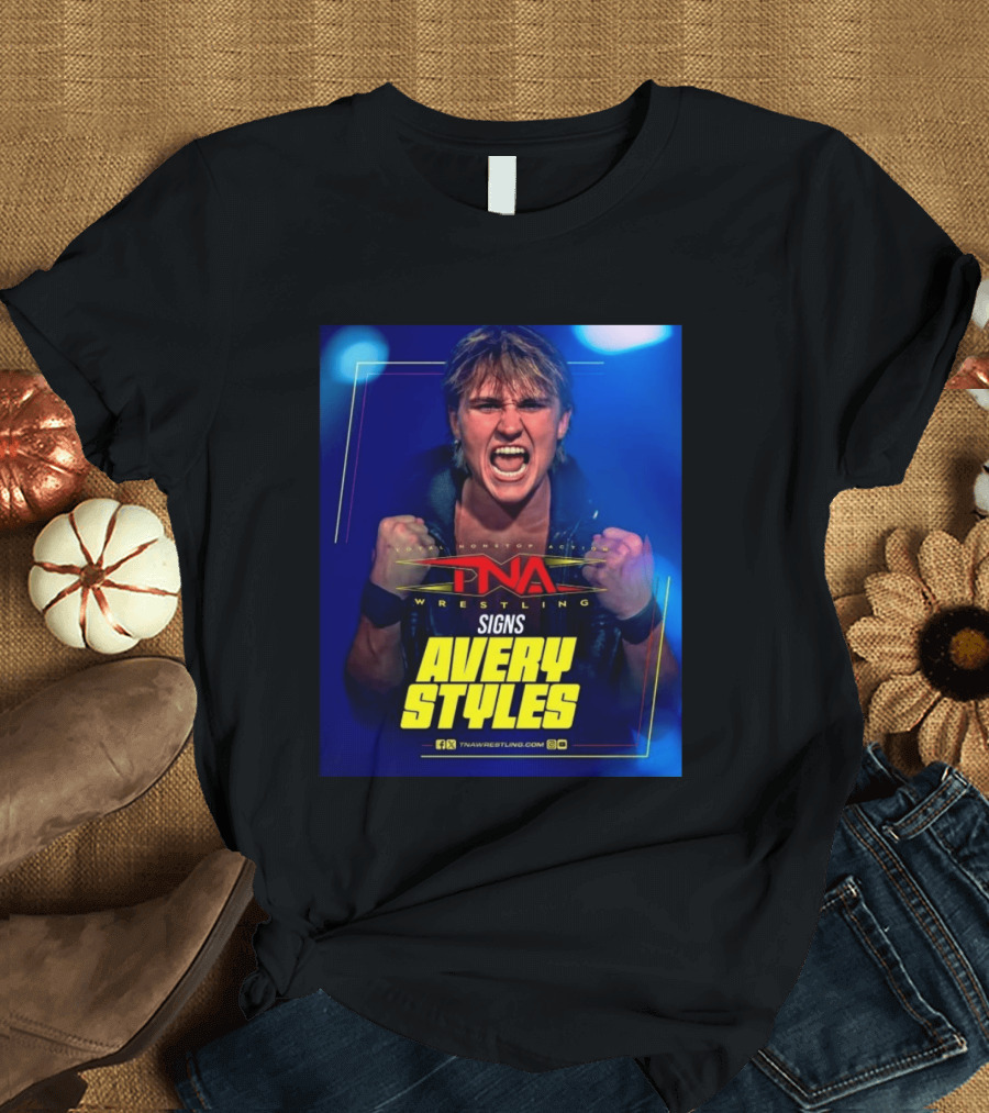 TNA Wrestling Signs Avery Styles Phenomenal Son T-Shirt