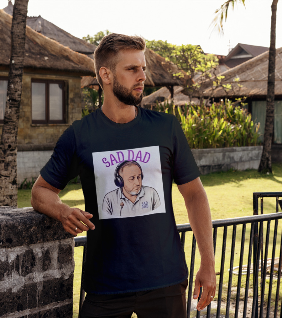 Sad Dad Headphones Fatherhood Parenting Mood T-Shirt