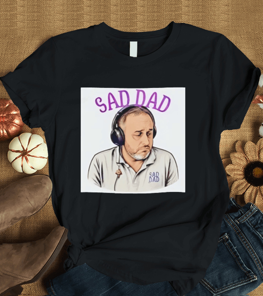 Sad Dad Headphones Fatherhood Parenting Mood T-Shirt