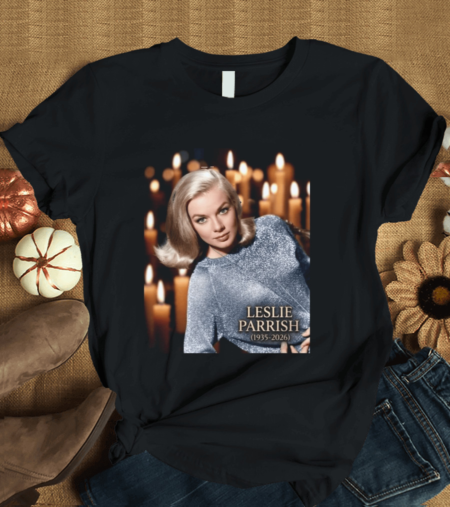 R.I.P. Leslie Parrish 1935 2026 T-Shirt
