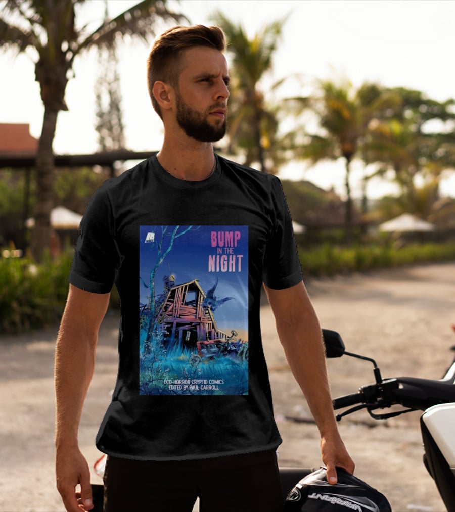 Eco Horror Cryptid Comics Edited By Paul Carroll Bump In The Night JB Comics Abandoned House And Mysterious Creature T-Shirt