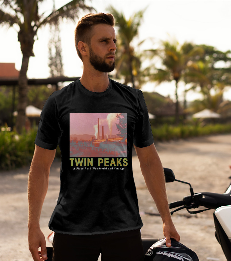 Twin Peaks A Place Both Wonderful And Strange Industrial Mill Scene T-Shirt