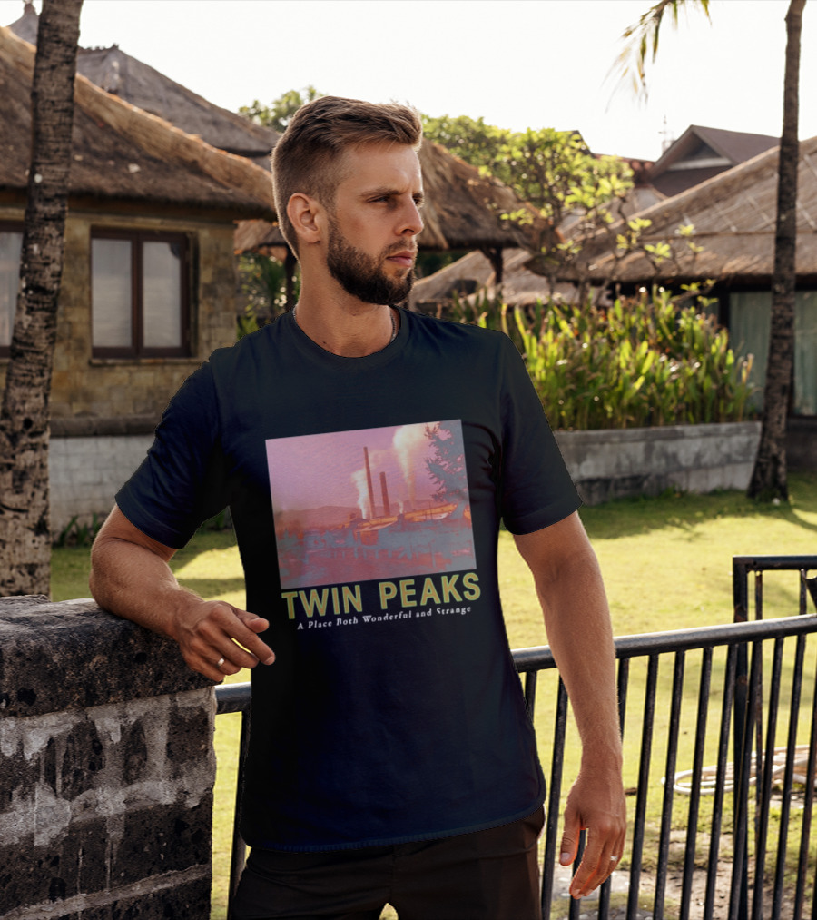 Twin Peaks A Place Both Wonderful And Strange Industrial Mill Scene T-Shirt