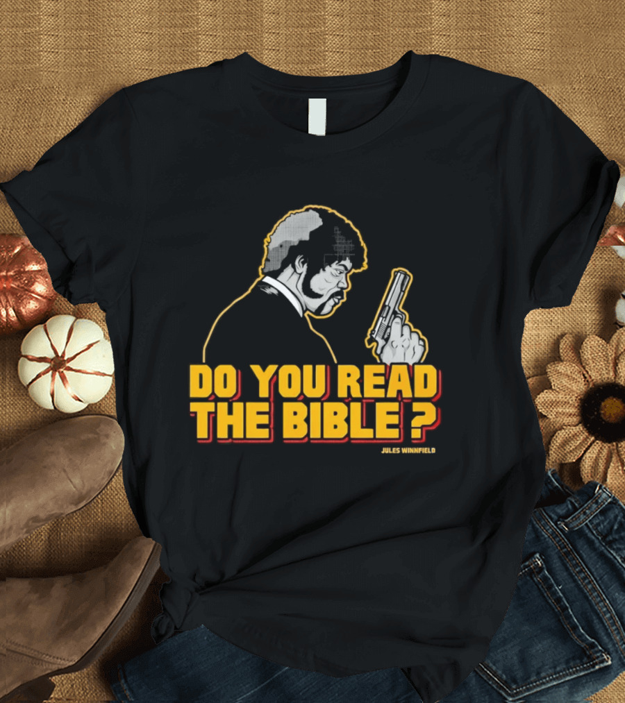 Jules Winnfield Do You Read The Bible Pulp Fiction T-Shirt