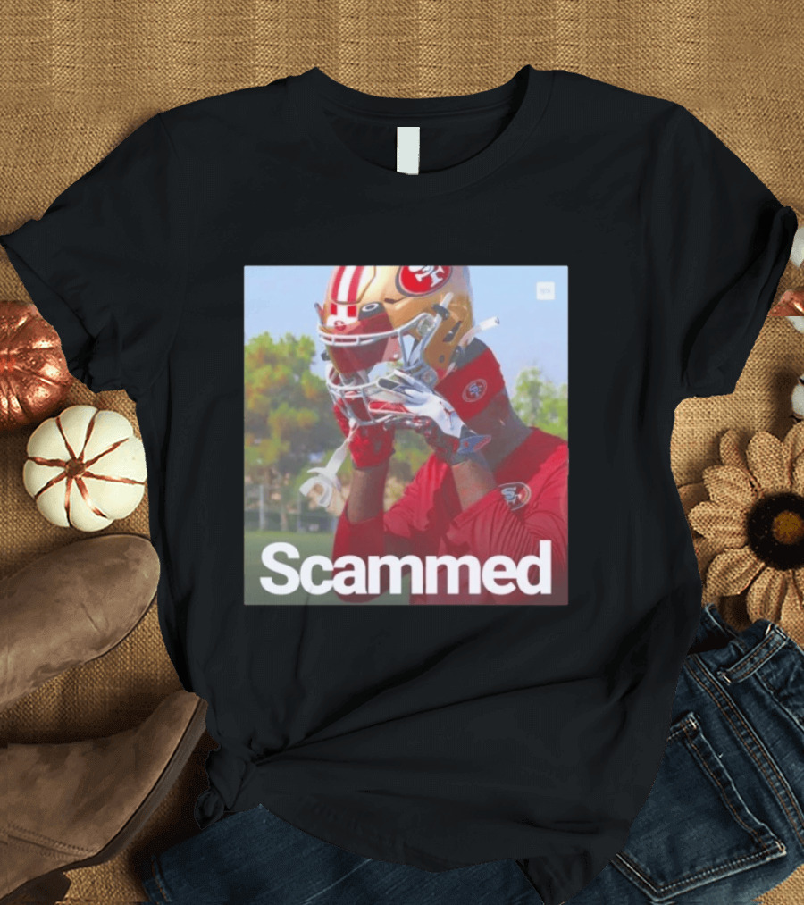 Scammed Daejon Love Fake 49ers Football T-Shirt