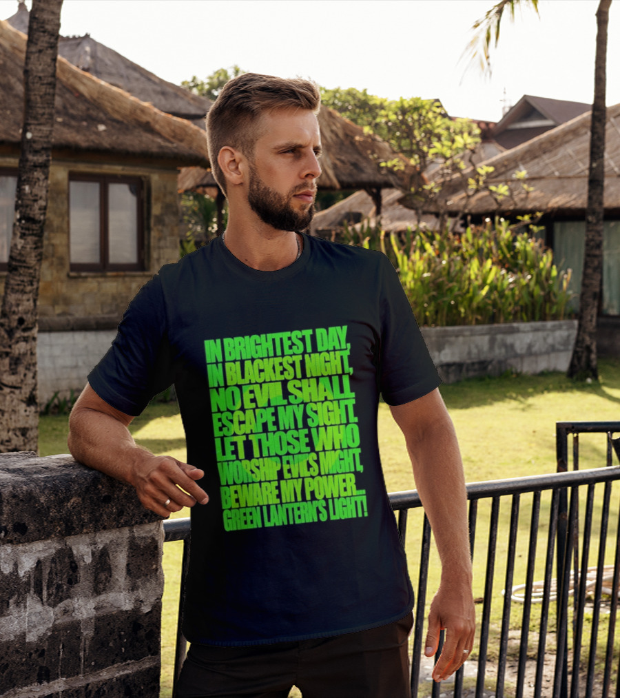 In Brightest Day In Blackest Night No Evil Shall Escape My Sight Green Lantern's Light T-Shirt