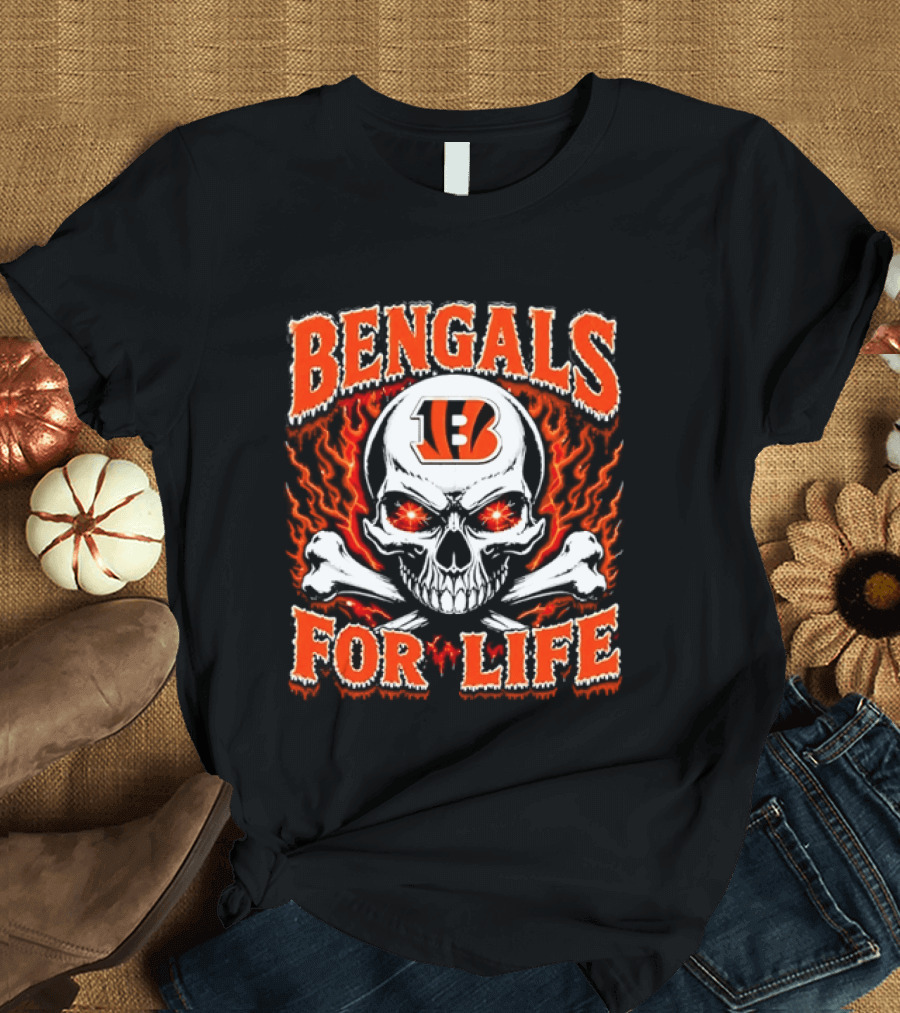 Bengals For Life Skull And Crossbones Fiery T-Shirt