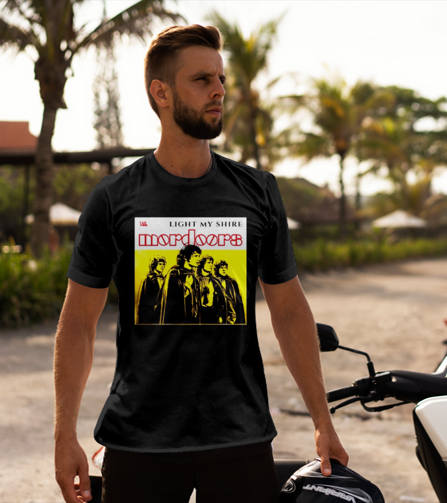 The Mordoors Light My Shire Lord Of The Rings T-Shirt