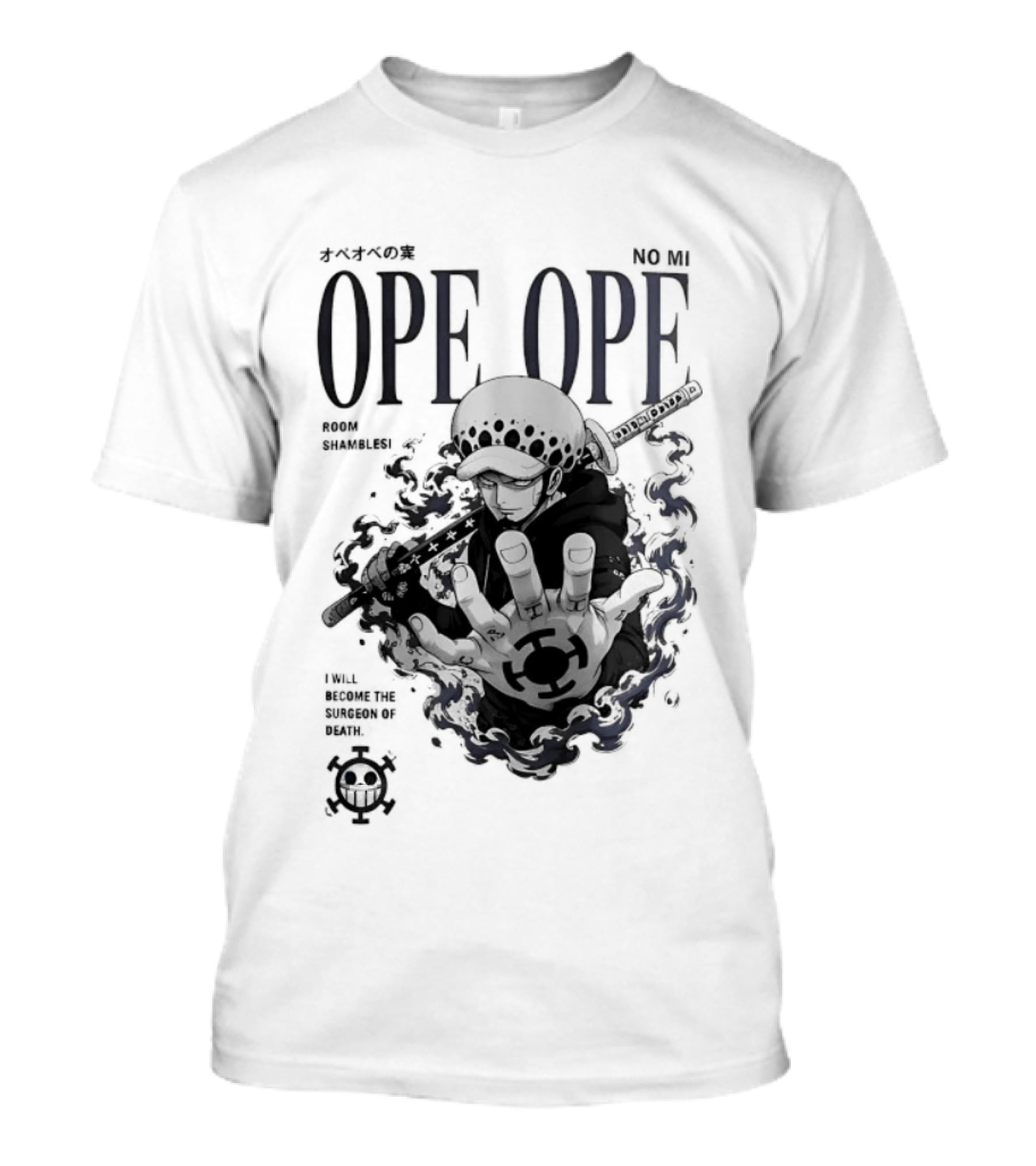 Ope Ope No Mi Trafalgar Law Surgeon Of Death One Piece T-Shirt