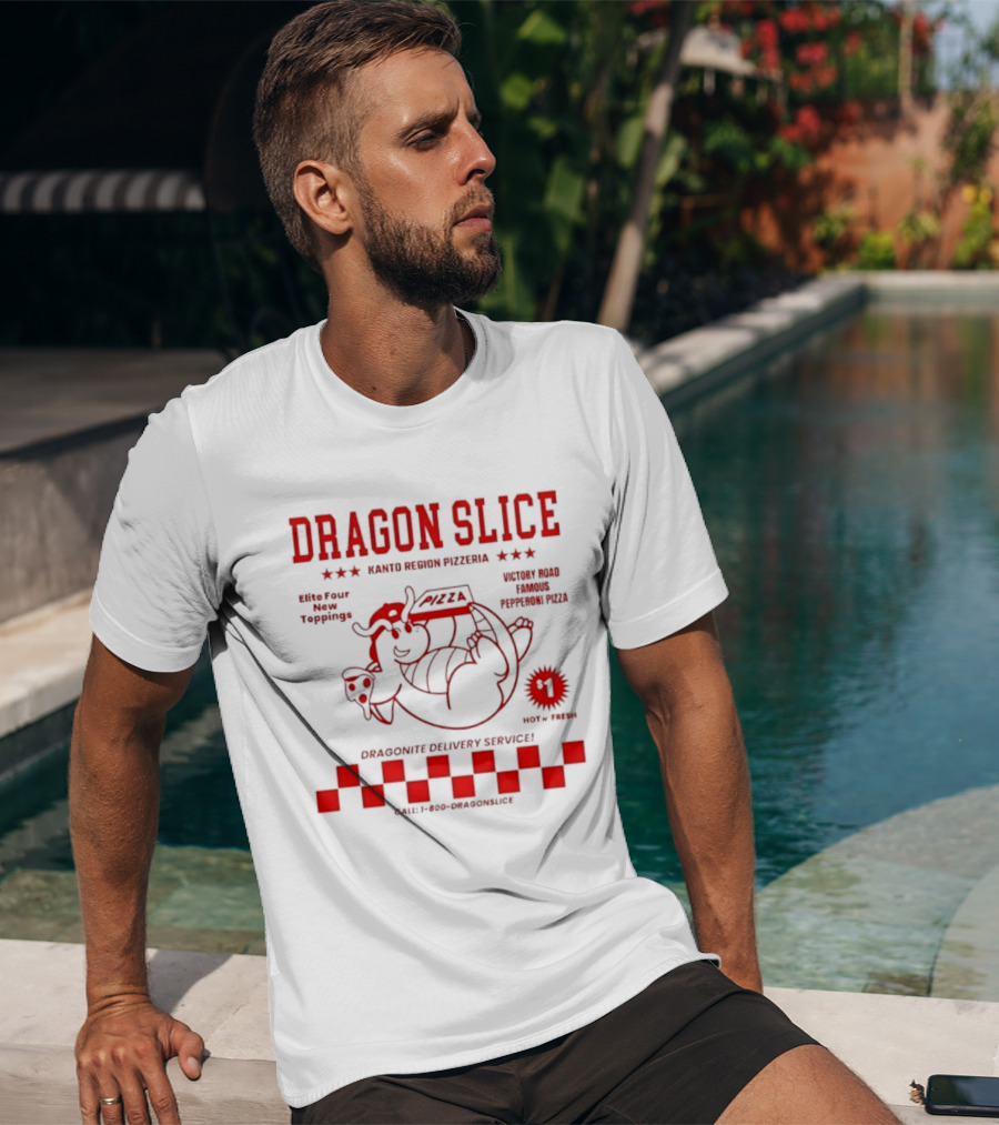 Dragon Slice Kanto Region Pizzeria Dragonite Delivery Service Number One Pokechef T-Shirt