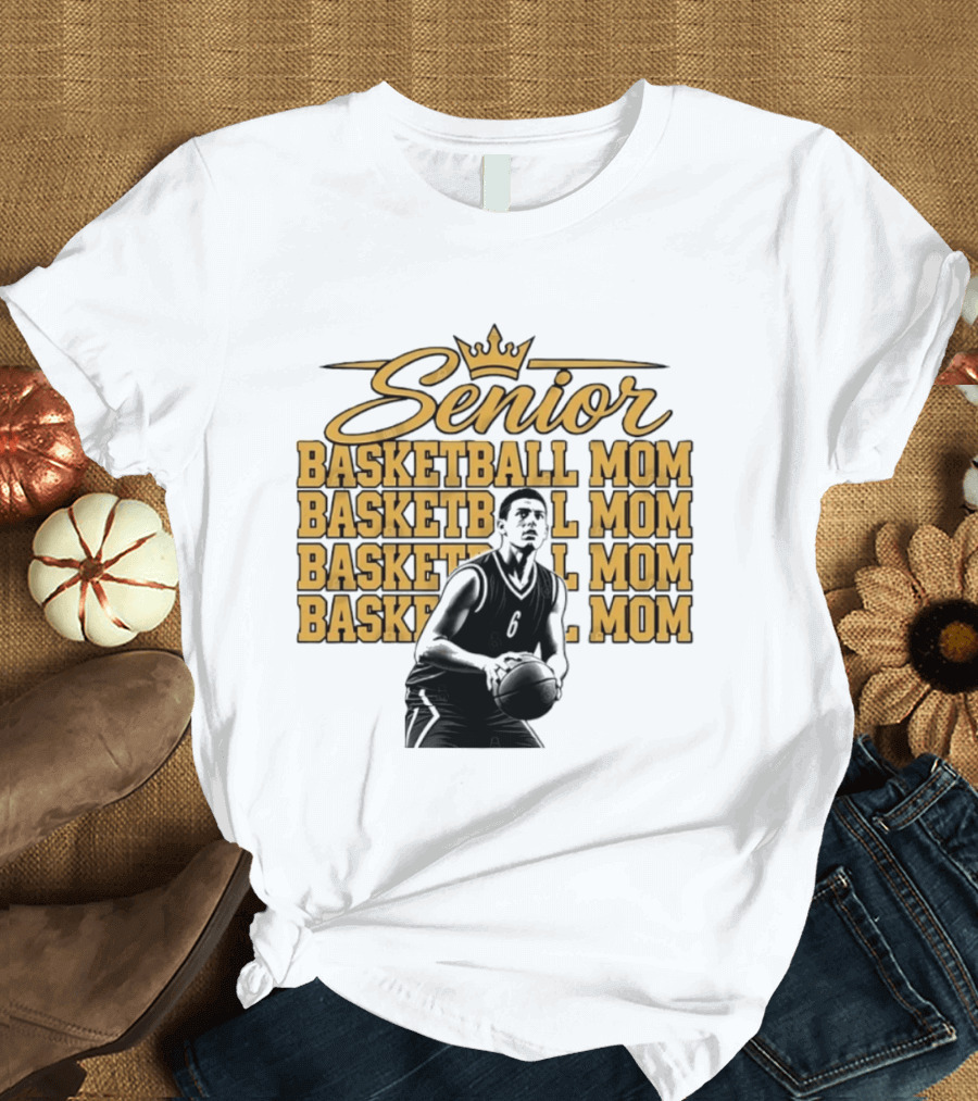Senior Basketball Mom With Player Silhouette And Crown T-Shirt