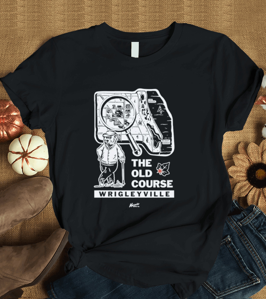 The Old Course Chicago Map Wrigleyville Baseball Landmark T-Shirt