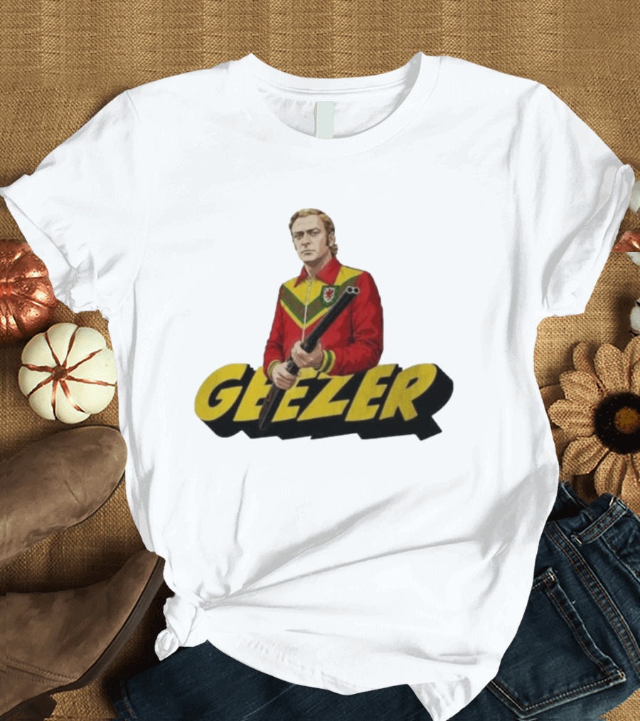 Wales Geezer Get Carter T-Shirt