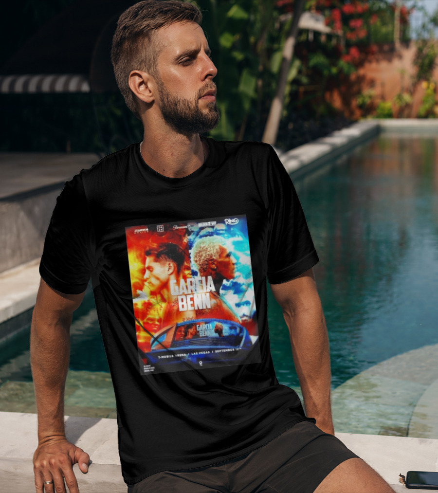 Garcia Vs Benn Live Fight DAZN Mobile Arena Las Vegas September 12th T-Shirt
