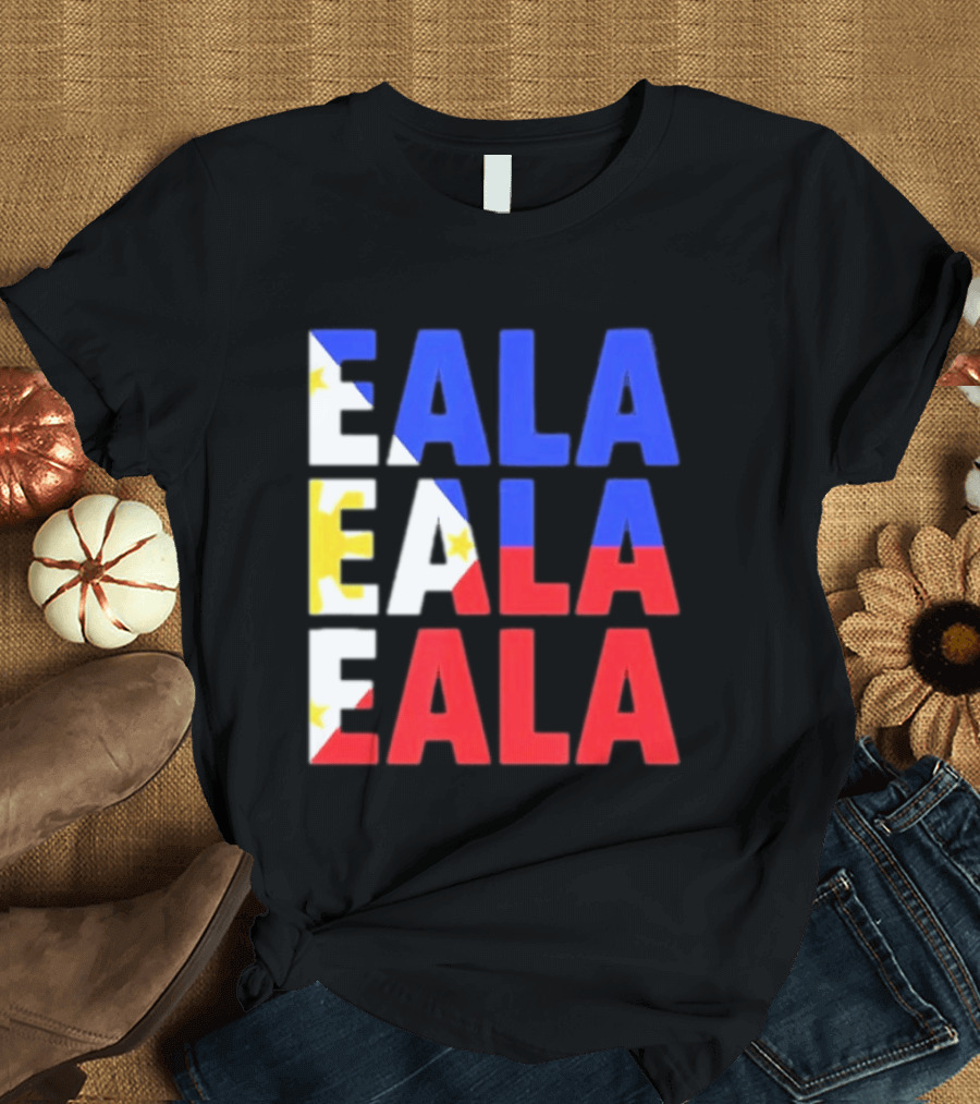 Eala Philippines Flag T-Shirt