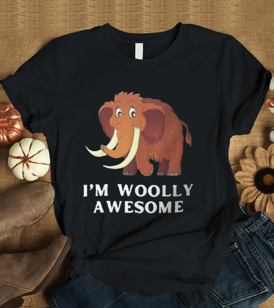I'm Woolly Awesome Cartoon Mammoth T-Shirt