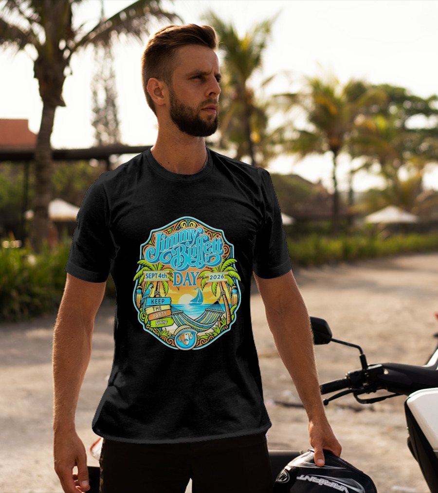 Jimmy Buffett Day Sept 4th 2026 Keep The Party Going Tropical Beach Hammock Scene T-Shirt