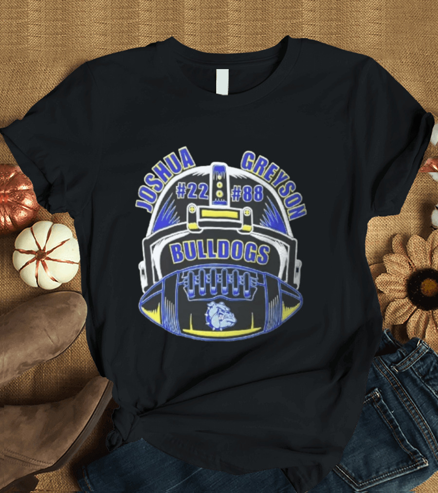 Joshua Greyson Bulldogs Football Helmet #22 #88 T-Shirt