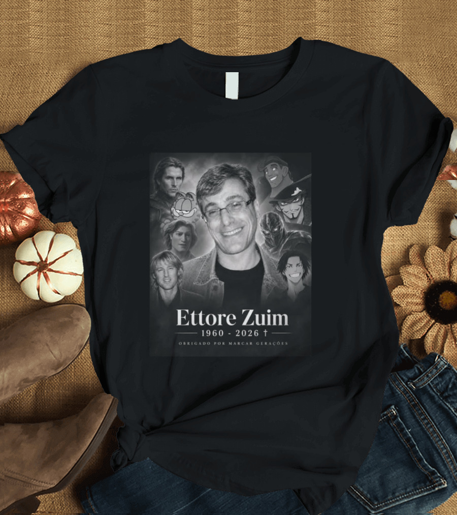Ettore Zuim 1960 2026 Obrigado Por Marcar Gerações Lamenta Profundamente O Falecimento T-Shirt