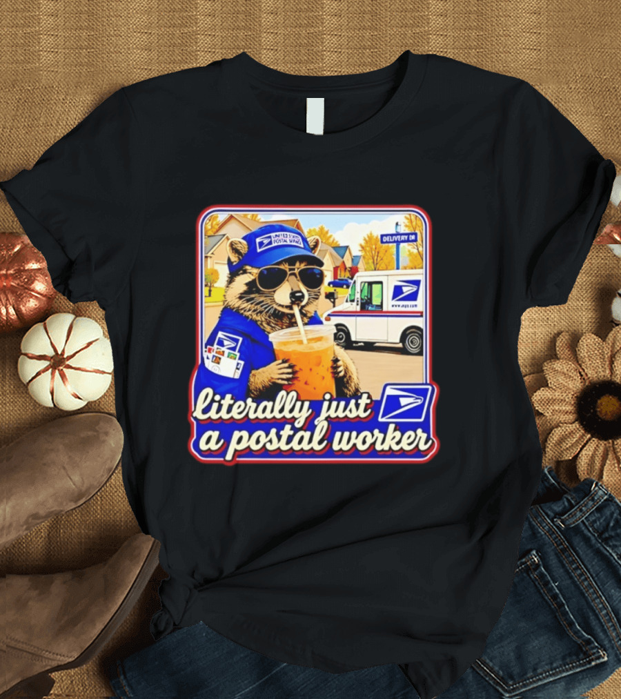 Literally Just A Postal Worker Raccoon With USA Postal Service Mail Truck Delivery Scene T-Shirt
