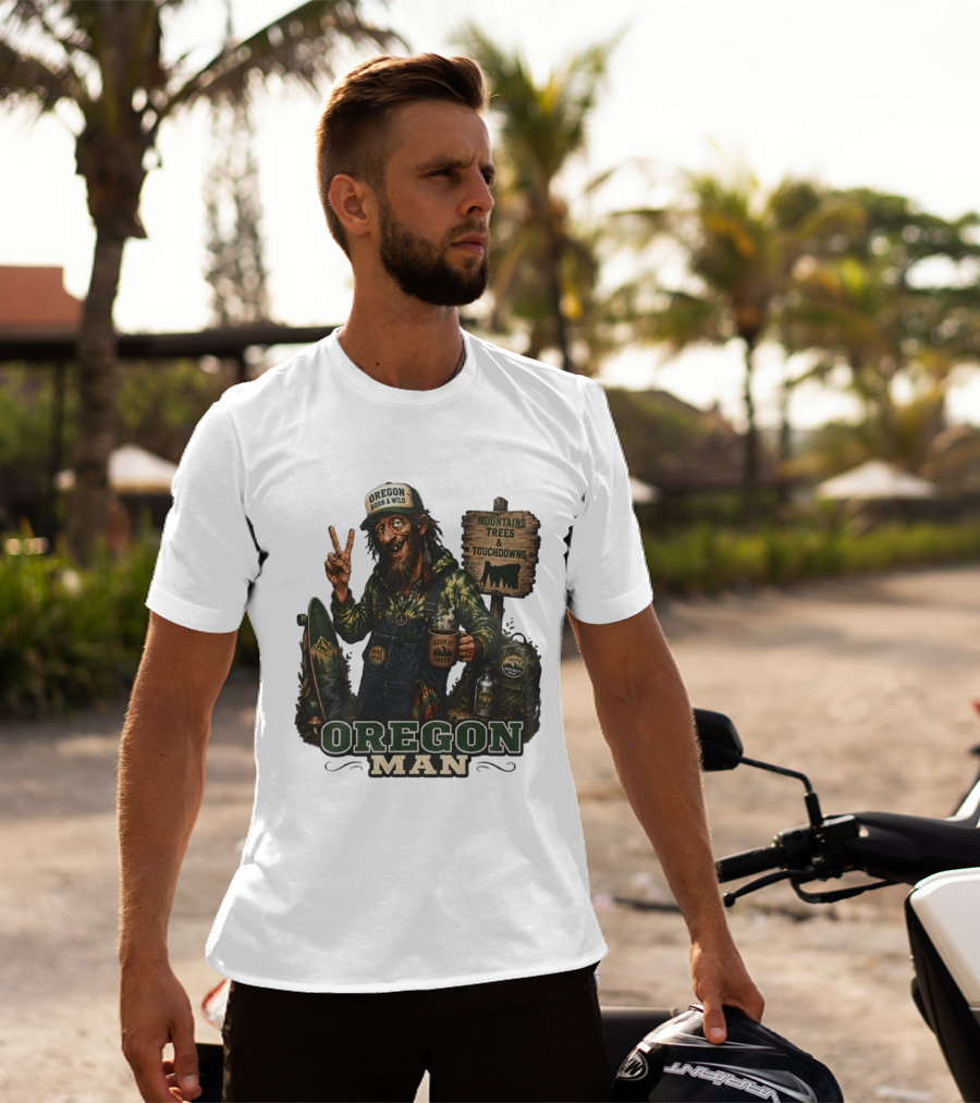 Oregon Born Wild Man Pacific Northwest Mountains Trees Touchdowns Keep It Green T-Shirt