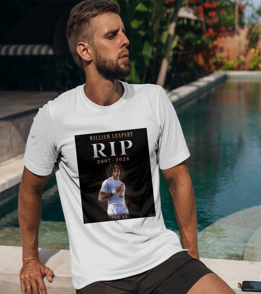 William Leapart RIP 2007 2026 Age 19 T-Shirt