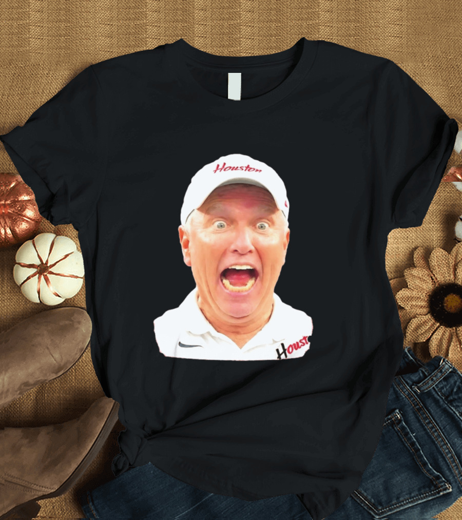 Dana Holgorsen Houston Cougars Coach Excited Expression College Football T-Shirt