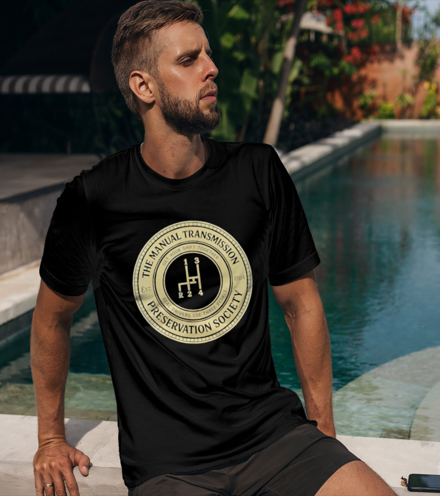 The Manual Transmission Est 1904 Preservation Society Vintage Gear Shift T-Shirt