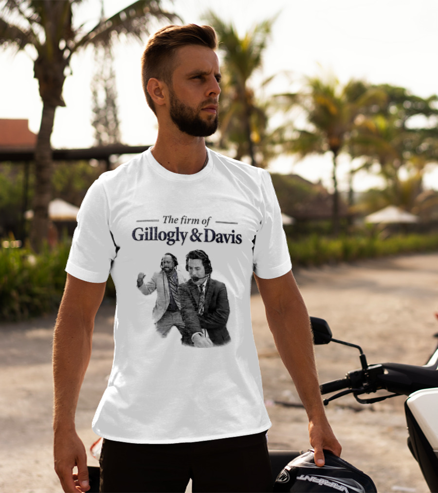 Gillogly And Davis The Firm Of Sports Commentators T-Shirt