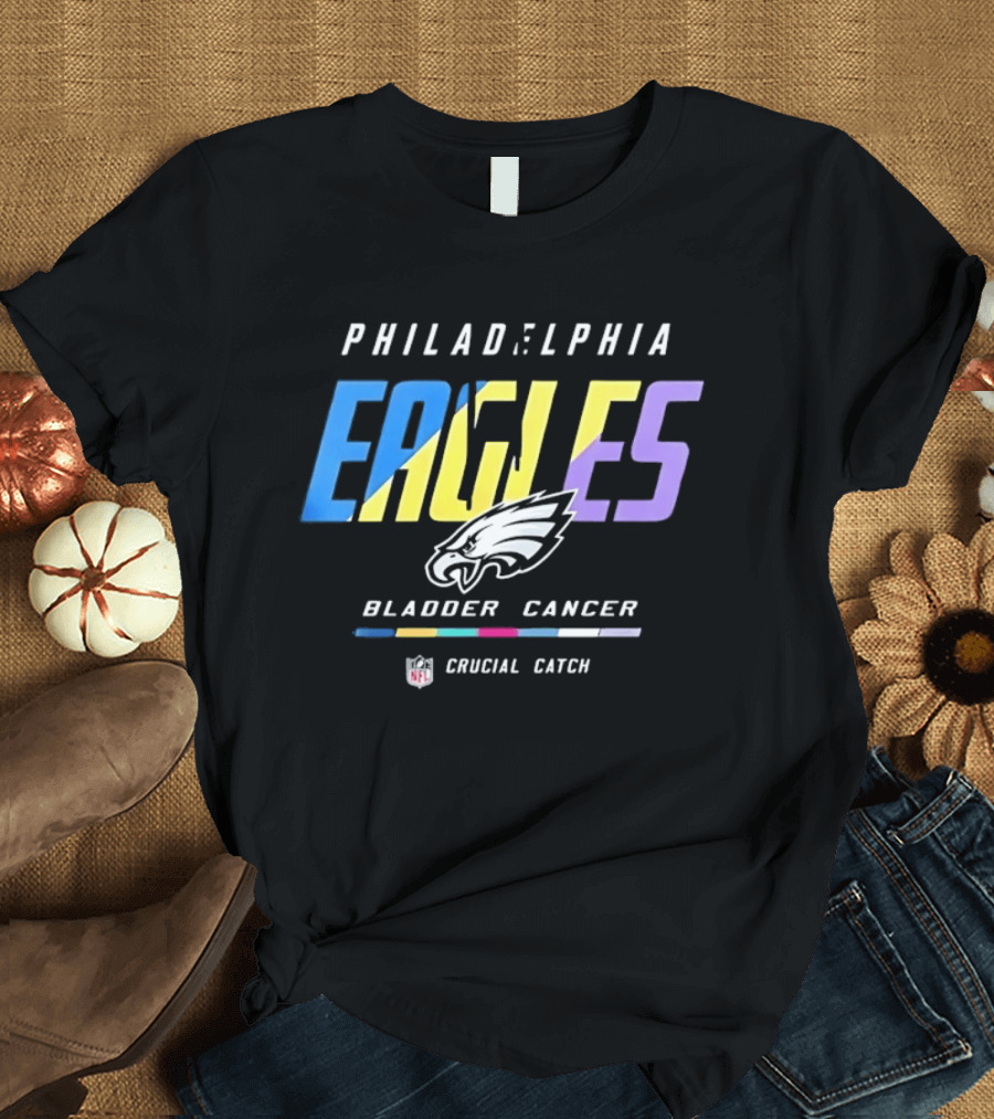 Philadelphia Eagles Bladder Cancer Crucial Catch Intercept Cancer Awareness T-Shirt