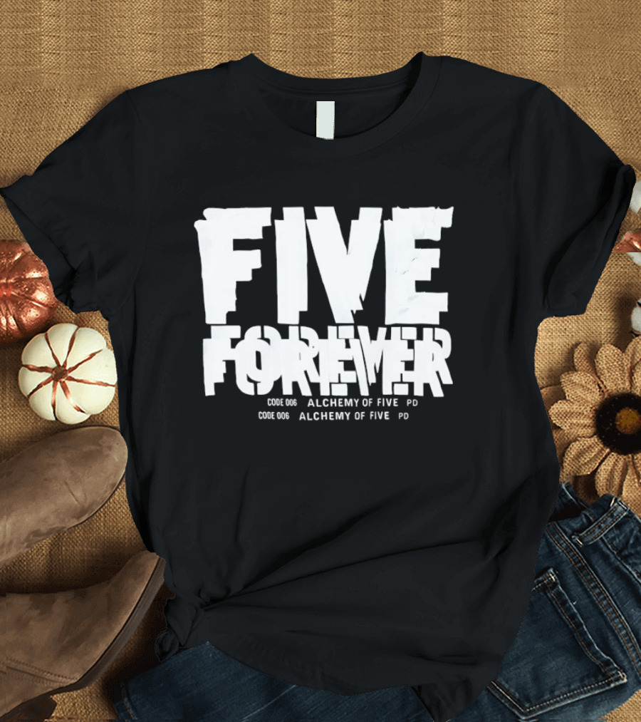 FIVE FOREVER Alchemy Of Five T-Shirt