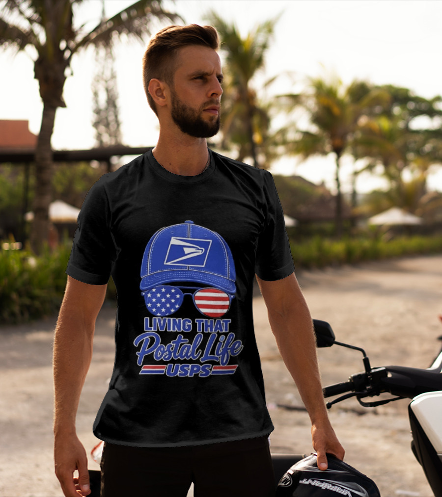 USPS Living That Postal Life United States Postal Service Hat And Sunglasses T-Shirt
