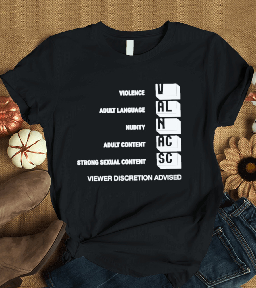 Viewer Discretion Advised Violence Adult Language Nudity Sexual Content T-Shirt