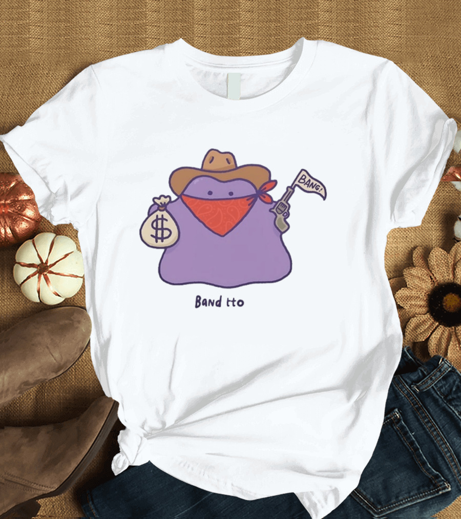 Banditto Cowboy Ditto Outlaw Pokemon Bandit Bang T-Shirt