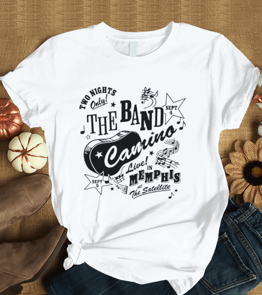 The Band Camino Live In Memphis Two Nights Only T-Shirt