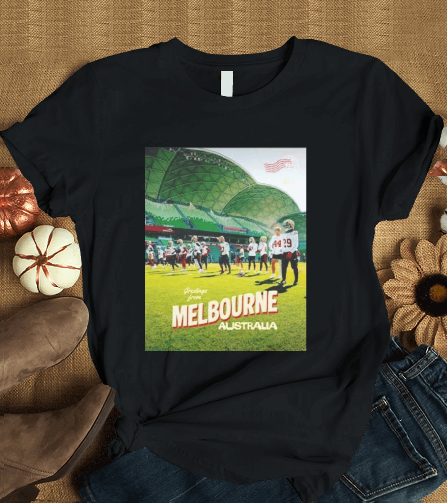 San Francisco 49ers Greetings From Melbourne Australia Day 4 Football Practice T-Shirt