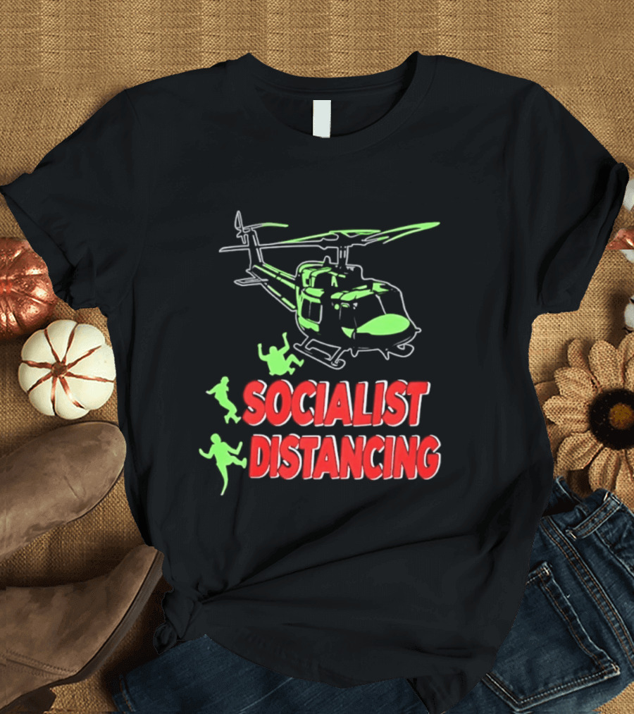 Socialist Distancing Helicopter Retro Military Humor T-Shirt